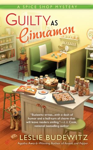 [A Spice Shop Mystery 02] • Guilty as Cinnamon